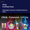 Advertisement for prefilled pods with colorful smoke effects and product images on a dark background.